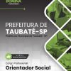 Orientador Social Taubaté SP | Apostila 2026 2 Orientador Social Taubaté SP | Apostila 2026