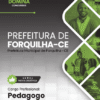 Pedagogo Forquilha CE | Apostila 2026 3 Pedagogo Forquilha CE | Apostila 2026