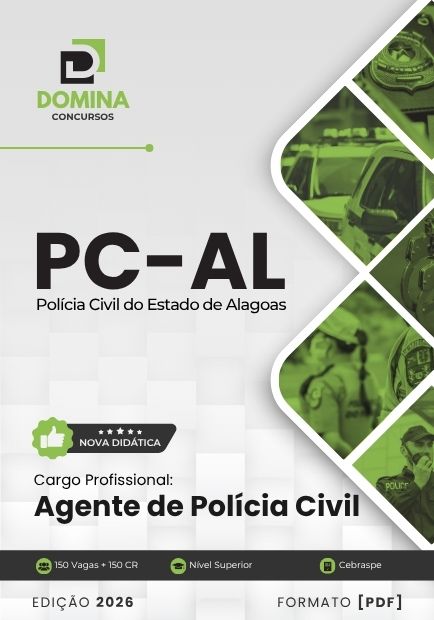 Polícia Civil AL Agente de Polícia Civil | Apostila 2026 1 Polícia Civil AL Agente de Polícia Civil | Apostila 2026