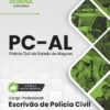Polícia Civil AL Escrivão de Polícia Civil | Apostila 2026