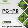 Polícia Civil PC PR Delegado de Polícia | Apostila 2026 2 Polícia Civil PC PR Delegado de Polícia | Apostila 2026