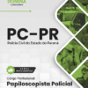 Polícia Civil PC PR Papiloscopista Policial | Apostila 2026 3 Polícia Civil PC PR Papiloscopista Policial | Apostila 2026