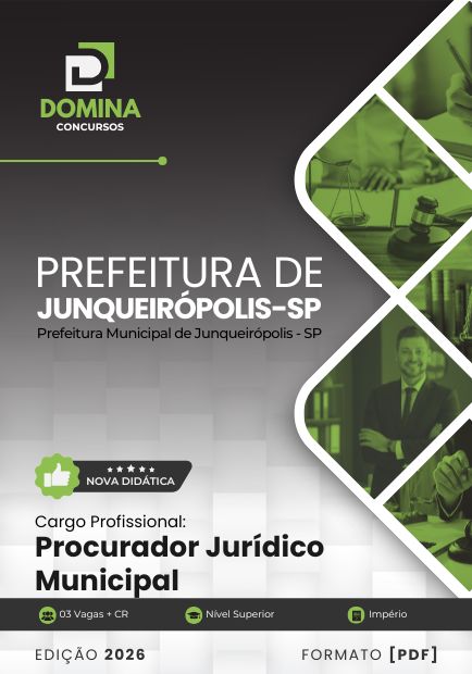 Procurador Jurídico Municipal Junqueirópolis SP | Apostila 2026 1 Procurador Jurídico Municipal Junqueirópolis SP | Apostila 2026