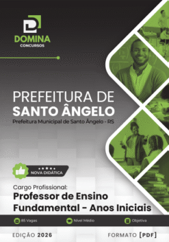 Professor de Anos Iniciais Santo Ângelo RS | Apostila 2026
