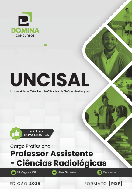 Professor de Ciências Radiológicas UNCISAL | Apostila 2026 1 Professor de Ciências Radiológicas UNCISAL | Apostila 2026