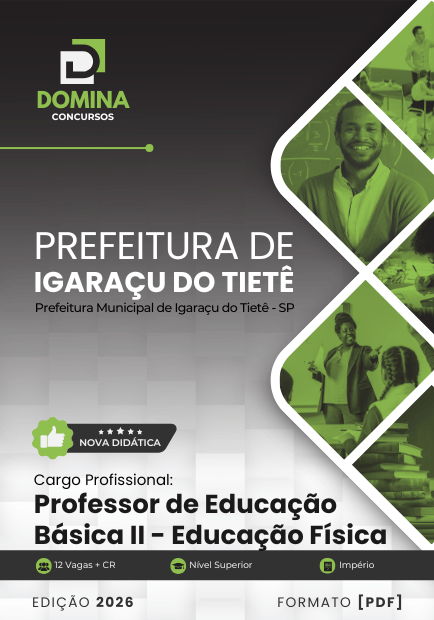 Professor de Educação Física Igaraçu do Tietê SP | Apostila 2026 1 Professor de Educação Física Igaraçu do Tietê SP | Apostila 2026