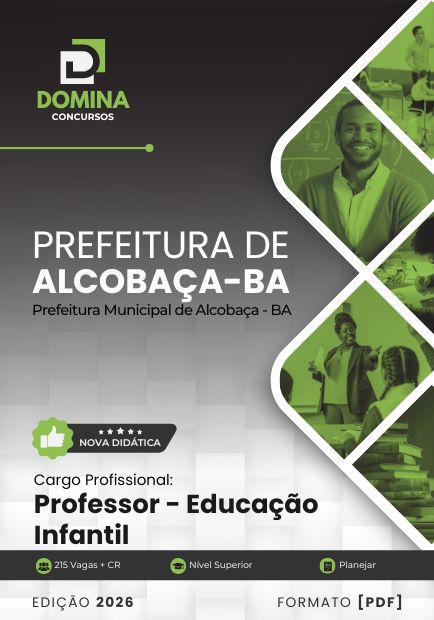Professor de Educação Infantil Alcobaça BA | Apostila 2026 1 Professor de Educação Infantil Alcobaça BA | Apostila 2026