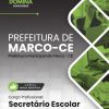 Secretário Escolar Marco CE | Apostila 2026 3 Secretário Escolar Marco CE | Apostila 2026