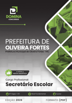 Secretário Escolar Oliveira Fortes MG | Apostila 2026