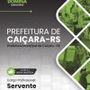 Servente Caiçara RS | Apostila 2026 3 Servente Caiçara RS | Apostila 2026