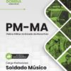 Soldado Músico PM MA | Apostila 2026