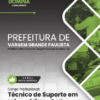Técnico de Suporte em Informática Vargem Grande Paulista SP | Apostila 2026