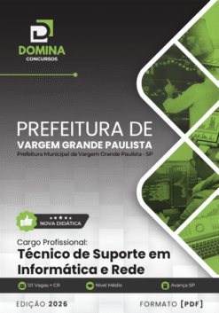 Técnico de Suporte em Informática Vargem Grande Paulista SP | Apostila 2026