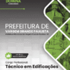 Técnico em Edificações Vargem Grande Paulista SP | Apostila 2026 2 Técnico em Edificações Vargem Grande Paulista SP | Apostila 2026