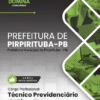 Técnico Previdenciário Pirpa PRev Pirpirituba PB | Apostila 2026