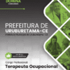 Terapeuta Ocupacional Uruburetama CE | Apostila 2026 3 Terapeuta Ocupacional Uruburetama CE | Apostila 2026