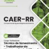Trabalhador da Manutenção de Edificações CAER RR | Apostila 2026