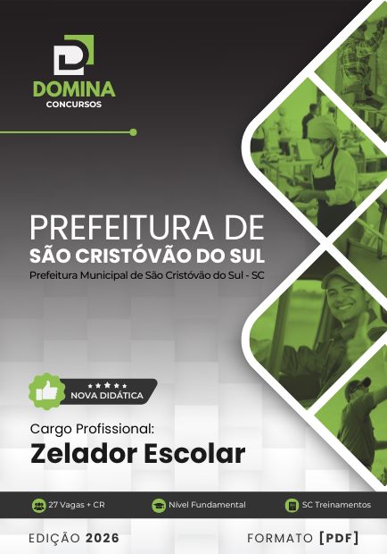 Zelador Escolar São Cristóvão do Sul SC | Apostila 2026 1 Zelador Escolar São Cristóvão do Sul SC | Apostila 2026