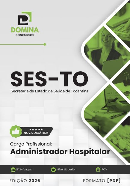 Administrador Hospitalar SES TO | Apostila 2026 1 Administrador Hospitalar SES TO | Apostila 2026