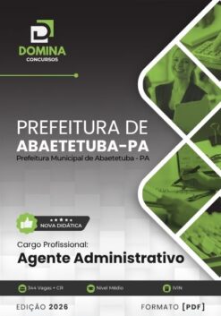 Agente Administrativo Abaetetuba PA | Apostila 2026