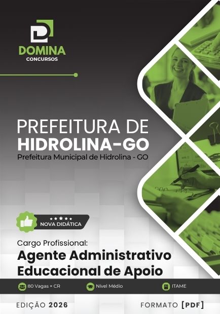 Agente Administrativo Educacional Hidrolina GO | Apostila 2026 1 Agente Administrativo Educacional Hidrolina GO | Apostila 2026