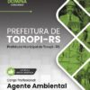 Agente Ambiental Toropi RS | Apostila 2026