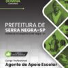 Agente de Apoio Escolar Serra Negra SP | Apostila 2026 2 Agente de Apoio Escolar Serra Negra SP | Apostila 2026
