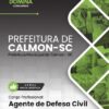 Agente de Defesa Civil Prefeitura de Calmon SC | Apostila 2026