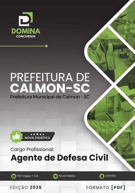 Agente de Defesa Civil Prefeitura de Calmon SC | Apostila 2026 1 Agente de Defesa Civil Prefeitura de Calmon SC | Apostila 2026