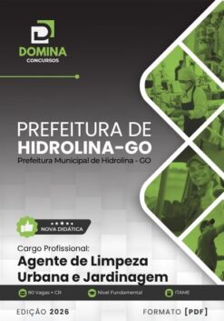 Agente de Limpeza Urbana e Jardinagem Hidrolina GO | Apostila 2026