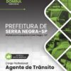 Agente de Trânsito Serra Negra SP | Apostila 2026