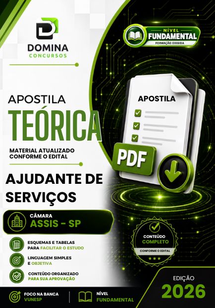Ajudante de Serviços Câmara Assis SP | Apostila 2026 1 Ajudante de Serviços Câmara Assis SP | Apostila 2026