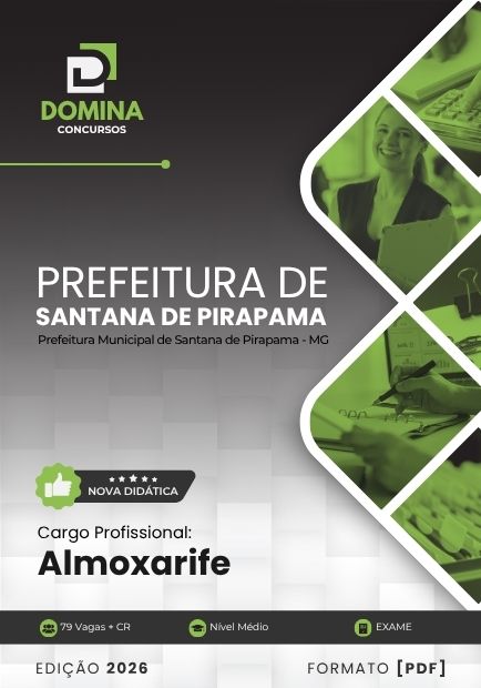 Almoxarife Santana de Pirapama MG | Apostila 2026 1 Almoxarife Santana de Pirapama MG | Apostila 2026