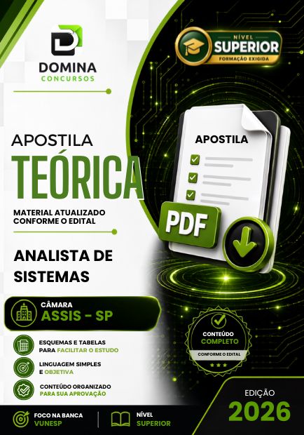 Analista de Sistemas Câmara Assis SP | Apostila 2026 1 Analista de Sistemas Câmara Assis SP | Apostila 2026