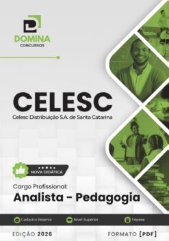 Analista Nível Superior Pedagogia CELESC | Apostila 2026