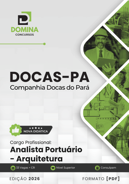 Analista Portuário Arquitetura Companhia Docas PA | Apostila 2026 1 Analista Portuário Arquitetura Companhia Docas PA | Apostila 2026