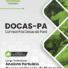 Analista Portuário Desenvolvimento de Sistemas Companhia Docas PA | Apostila 2026 2 Analista Portuário Desenvolvimento de Sistemas Companhia Docas PA | Apostila 2026