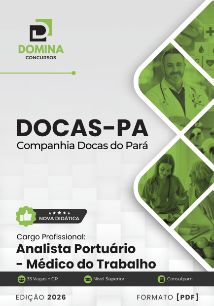 Analista Portuário Médico do Trabalho Companhia Docas PA | Apostila 2026 1 Analista Portuário Médico do Trabalho Companhia Docas PA | Apostila 2026