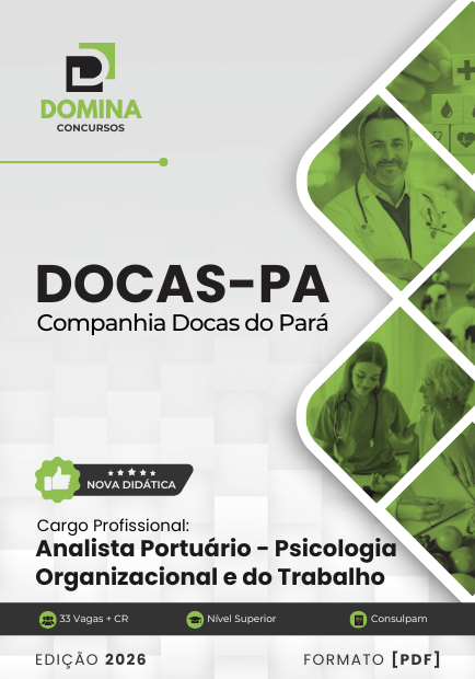 Analista Portuário Psicologia Organizacional Companhia Docas PA | Apostila 2026 1 Analista Portuário Psicologia Organizacional Companhia Docas PA | Apostila 2026