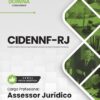 Assessor Jurídico CIDENNF RJ | Apostila 2026