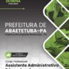 Assistente Administrativo Educacional Abaetetuba PA | Apostila 2026