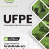 Assistente em Administração UFPE | Apostila 2027 2 Assistente em Administração UFPE | Apostila 2027