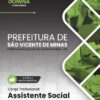 Assistente Social São Vicente de Minas MG | Apostila 2026