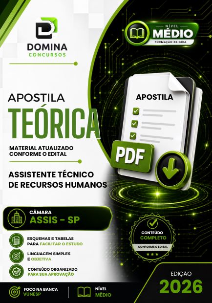 Assistente Técnico de Recursos Humanos Câmara Assis SP | Apostila 2026 1 Assistente Técnico de Recursos Humanos Câmara Assis SP | Apostila 2026