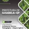 Assistente Técnico Pedagógico Inglês Ilhabela SP | Apostila 2026 3 Assistente Técnico Pedagógico Inglês Ilhabela SP | Apostila 2026