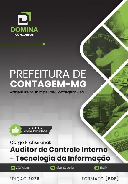 Auditor de Controle Interno Tecnologia da Informação Contagem MG | Apostila 2026 1 Auditor de Controle Interno Tecnologia da Informação Contagem MG | Apostila 2026