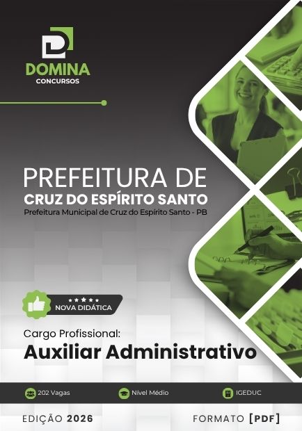 Auxiliar Administrativo Cruz do Espírito Santo PB | Apostila 2026 1 Auxiliar Administrativo Cruz do Espírito Santo PB | Apostila 2026