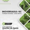 Auxiliar de Apoio Operacional InoversaSul SC | Apostila 2026