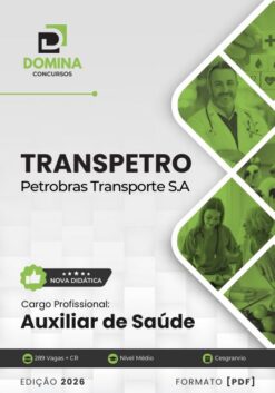 Auxiliar de Saúde TRANSPETRO | Apostila 2026