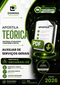 Auxiliar de Serviços Gerais Groaíras CE | Apostila 2026